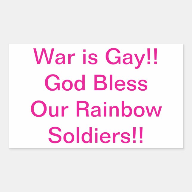 Pegatina Rectangular War is Gay Rainbow Soldiers Hankamer Artjunkhaus (Anverso)