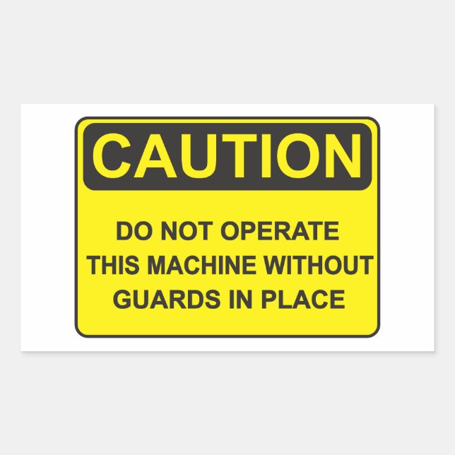 Pegatina Rectangular Warning about operating the machine (Anverso)
