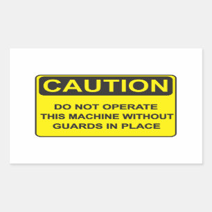 Pegatina Rectangular Warning about operating the machine