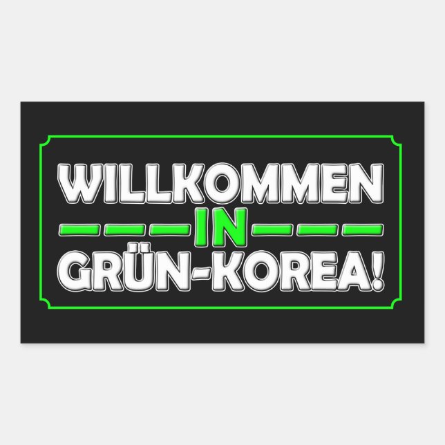 Pegatina Rectangular Willkommen in Gruen-Korea!  (Anverso)