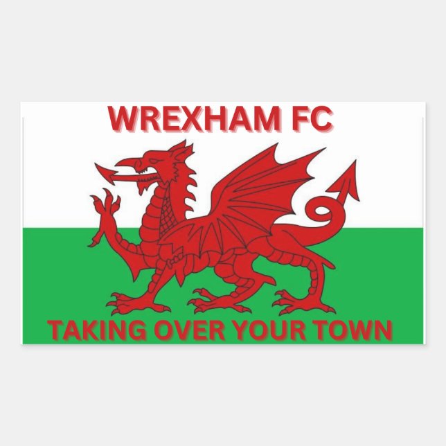 Pegatina Rectangular Wrexham Fc se hace cargo de su ciudad (Anverso)