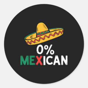 Pegatina Redonda 0% Funny Mexicano Cinco De Mayo Fiesta Sombrero La