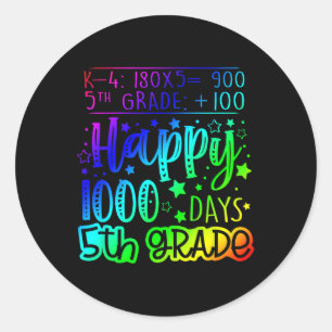 Pegatina Redonda 1000 días más inteligentes profesor de quinto grad