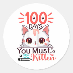 Pegatina Redonda 100 Días De Escuela Debes Ser Niños Gi