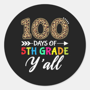 Pegatina Redonda 100 Días De Estudiante Docente 100 Días De 5ª Gra