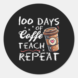 Pegatina Redonda 100 Días De Té De Café Repitieron 100 Días De Escu