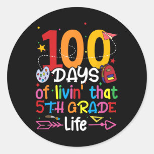 Pegatina Redonda 100 Días De Vida De Ese Chico De 5º Grado Chica Te