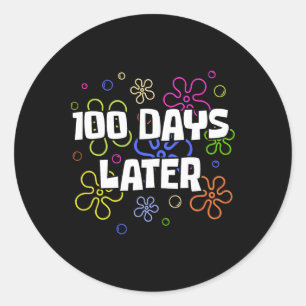 Pegatina Redonda 100 Días Después 100º Día De Escuela Maestro Estud