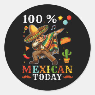Pegatina Redonda 100% mexicanos hoy niños Cinco De Mayo Dab Mexican