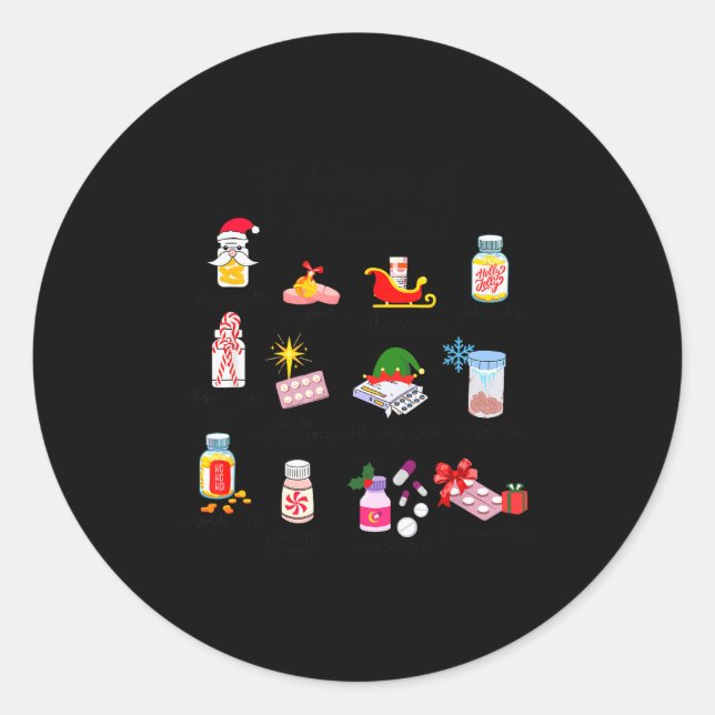 Pegatina Redonda 12 Drugs Of Christmas Nurse Pharmacy Technician Ph (Anverso)