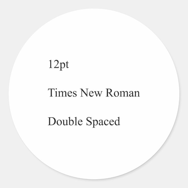 Pegatina Redonda 12pt Times New Roman Double Spaced  (Anverso)