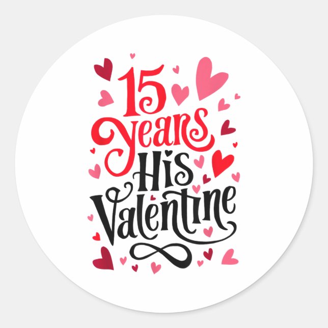 Pegatina Redonda 15 Years His Valentine _ Anniversary Couples Valen (Anverso)