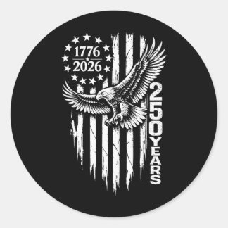 Pegatina Redonda 1776 2026 250 Años Águila Patriótica Bandera Ameri