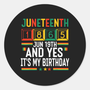 Pegatina Redonda 18 de junio de 1865 Mes de la historia negra y sí,