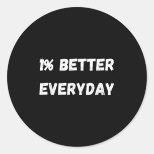 Pegatina Redonda 1% Mejor Cada Día - Motivación De Crecimiento Mi