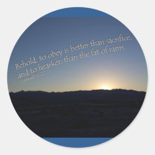 Pegatina Redonda 1 Samuel 15:22 Sunset