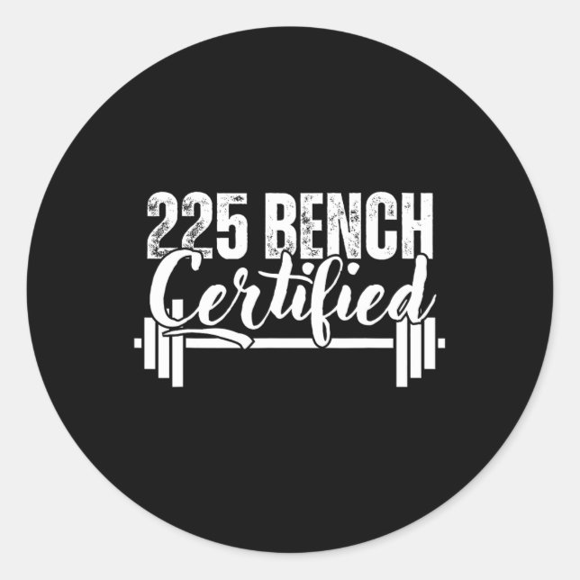Pegatina Redonda 225 Lbs Bench Certified  (Anverso)