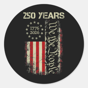 Pegatina Redonda 250 Años América 1776 2026 Nosotros El Pueblo Band