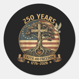 Pegatina Redonda 250 Años Fe y Libertad Cristiana EE. UU. 250 Anive