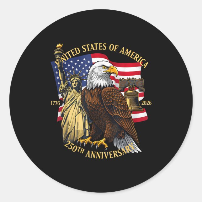 Pegatina Redonda 250 Years 1776-2026 250th Birthday Eagle Liberty B (Anverso)