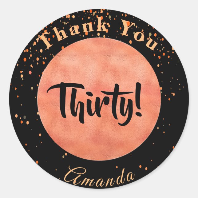 Pegatina Redonda 30 cumpleaños rosa negro oro confetti gracias (Anverso)
