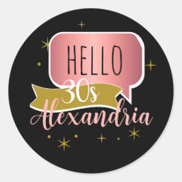 Pegatina Redonda 30th birthday hello 30 Stylish Personalized