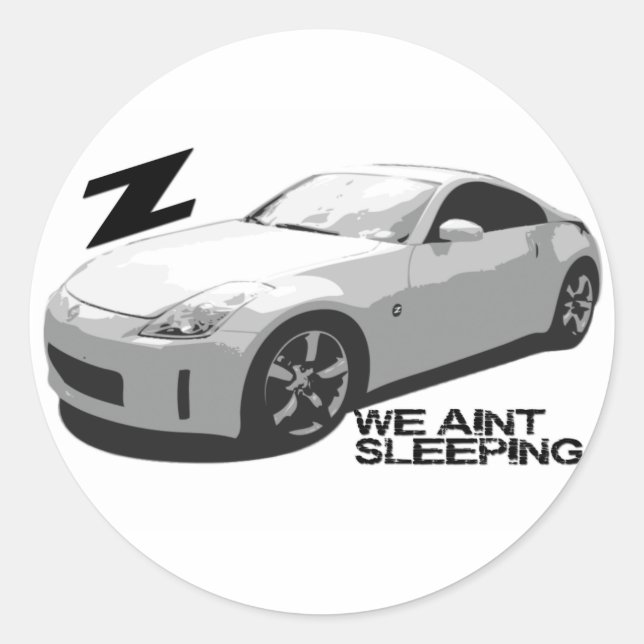 Pegatina Redonda 350Z Aint durmiendo (Anverso)