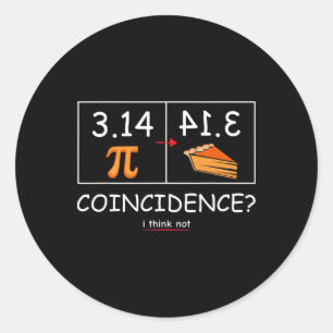 Pegatina Redonda 3.14 Coincidencia De Pie Creo Que No Es Graciosa L