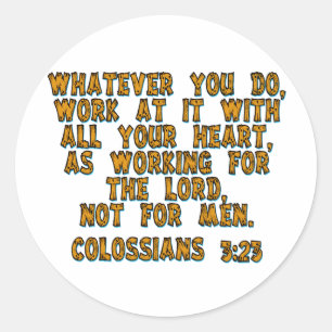 Pegatina Redonda 3:23 de Colossians