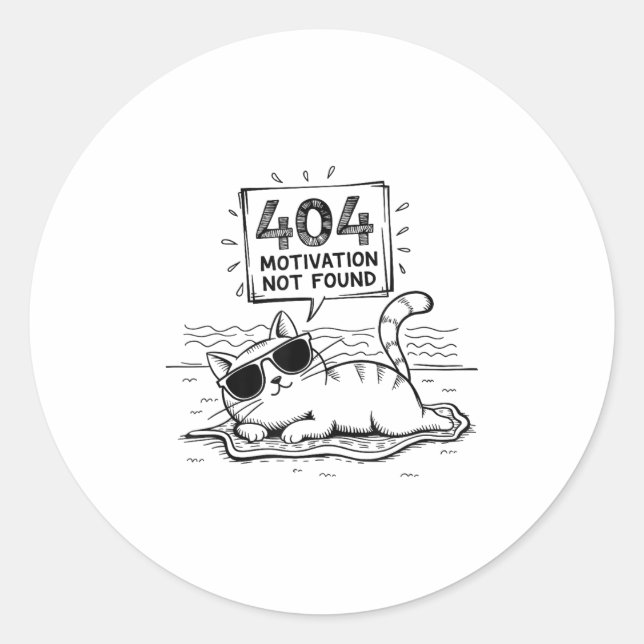 Pegatina Redonda 404 Motivation Not Found Funny Lazy Cat Humor Cat  (Anverso)