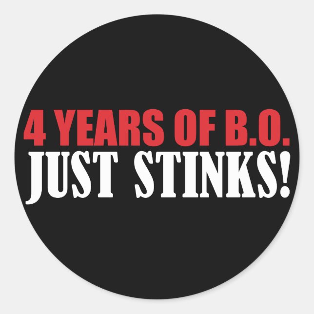 Pegatina Redonda ¡4 años de hedores de BO apenas! (Anverso)