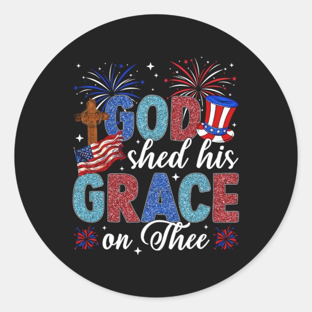 Pegatina Redonda 4 De Julio Dios Desprendió A Su Gracia El 4 De Jul (Anverso)