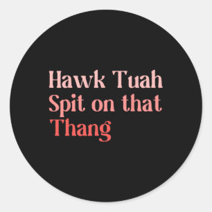 Pegatina Redonda 4 De Julio, El Patriótico Estadounidense Hawk Tuah