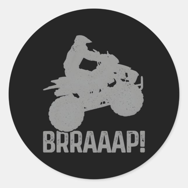 Pegatina Redonda 4 Ruedas Braap Quad Bike Atv Riding (Anverso)