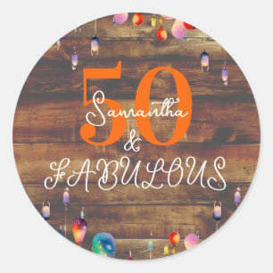Pegatina Redonda 50.º cumpleaños 50 y fabuloso Fiesta rústico
