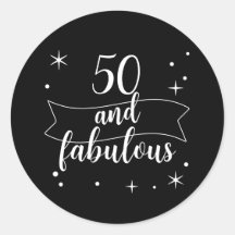 50 and Fabulous Black White Birthday