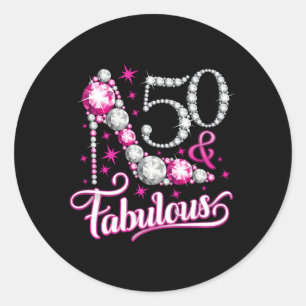 Pegatina Redonda 50 Cincuenta Y Fabuloso Para Las Damas