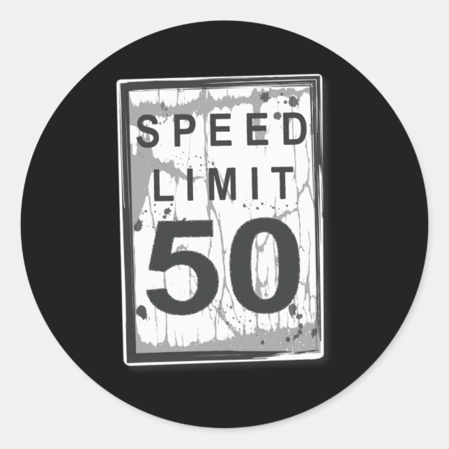 Pegatina Redonda 50th Birthday Funny Ngy Speed Limit Sign  (Anverso)