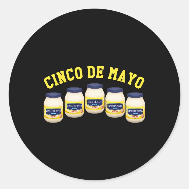 Pegatina Redonda 5 Mayonnaise Jars Funny Cinco De Mayo (Anverso)