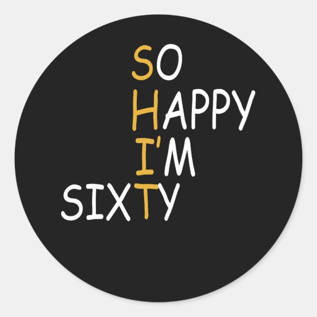 Pegatina Redonda 60 Aniversario 1962 60 Años Tan Feliz Yo Sesenta (Anverso)