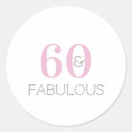 Pegatina Redonda 60 cumpleaños 60 y fabulosa tipografía rosada
