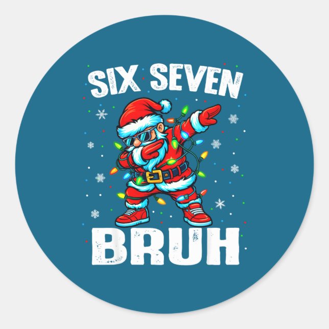 Pegatina Redonda 67 Bruh Christmas Six Seven Meme Dab Santa  (Anverso)