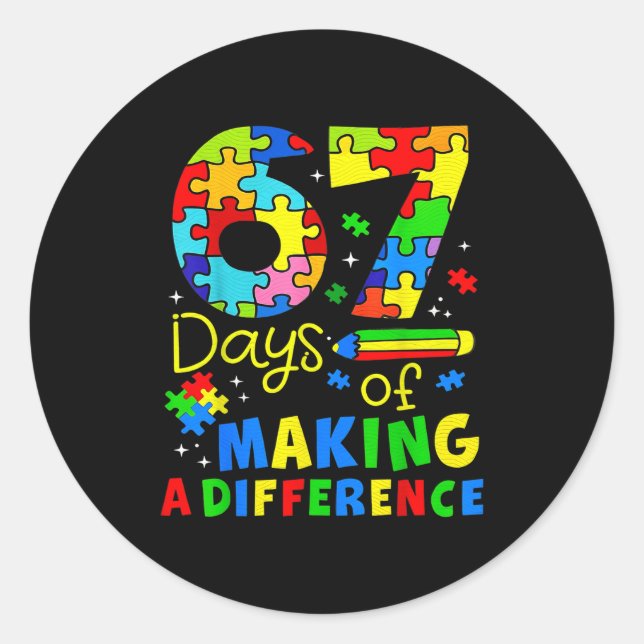 Pegatina Redonda 67 Days Of Making A Difference Funny Teacher Stude (Anverso)