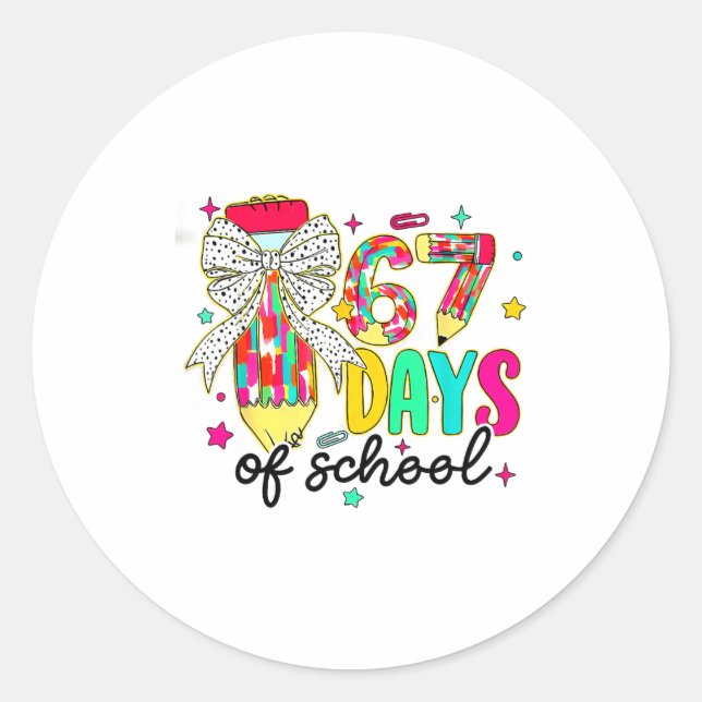 Pegatina Redonda 67 Days Of School Pencil Coquette Teacher Student  (Anverso)