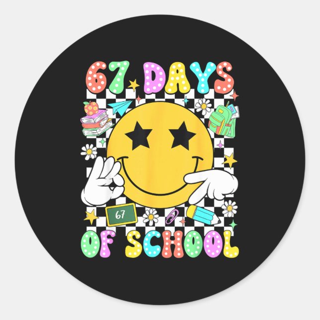 Pegatina Redonda 67 Days Of School Six Seven 67 Days Smarter Teache (Anverso)