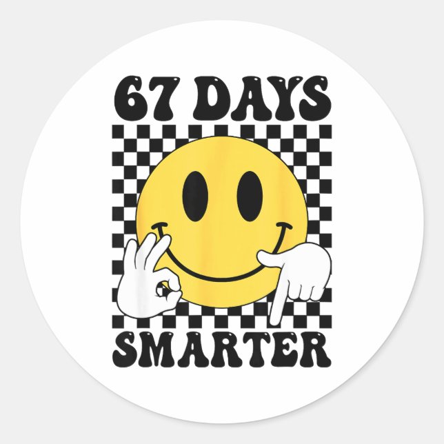 Pegatina Redonda 67 Days Smarter Funny Six Seven 6 7 Gen Alpha Slan (Anverso)