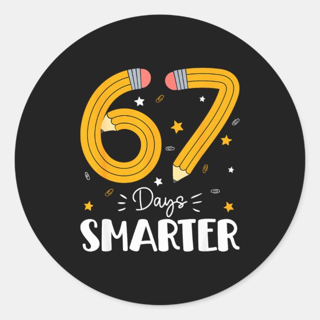 Pegatina Redonda 67 Days Smarter Gen Alpha Slang 67 Meme Teachers S (Anverso)