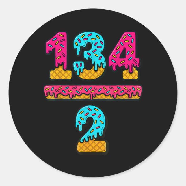 Pegatina Redonda 67 Ice Cream Drip Meme Division Math Teacher Gen A (Anverso)