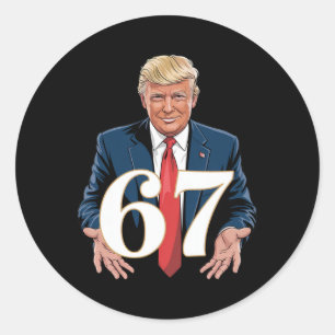 Pegatina Redonda 67 Meme Divertido Trump 67 Manos Meme jerga 6 7 Ma