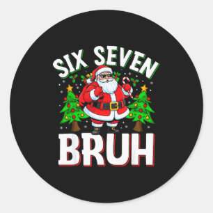 Pegatina Redonda 67 Meme Seis Siete Bruh Santa Divertida Navidad Ni